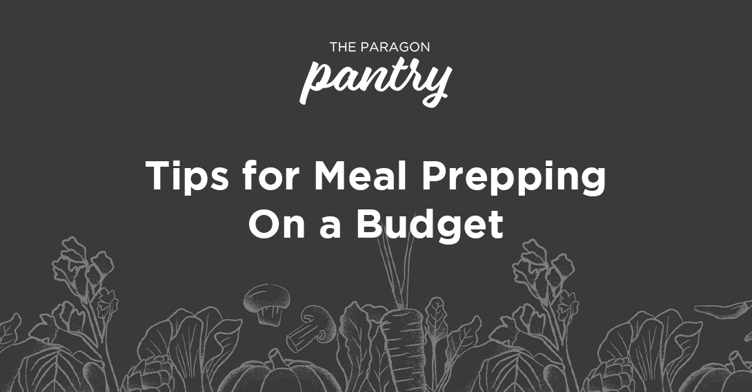 The Paragon Pantry is all about sharing fun recipes, dinner ideas, and kitchen tips that encourage living a healthy and balanced life. Read our latest blog article to learn tips for meal planning on a budget.