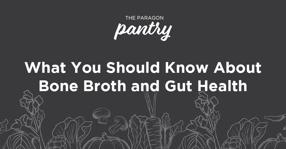 tpp what you should know about bone broth and gut health (fb art)