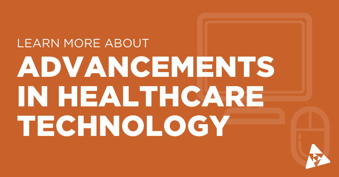 Advancements in healthcare technology